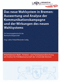 Titelseite der Broschüre „Das neue Wahlsystem in Bremen: Auswertung und Analyse der Kommunikationskampagne und der Wirkungen des neuen Wahlsystems“