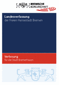 Titelseite der Wendebroschüre „Landesverfassung der Freien Hansestadt Bremen und Verfassung für die Stadt Bremerhaven“