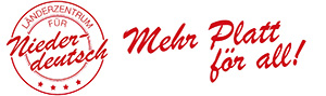 Länderzentrum für Niederdeutsch - mehr Platt für all!